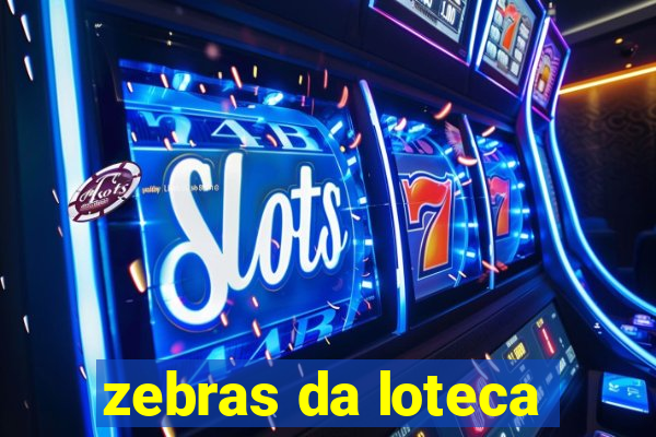 zebras da loteca