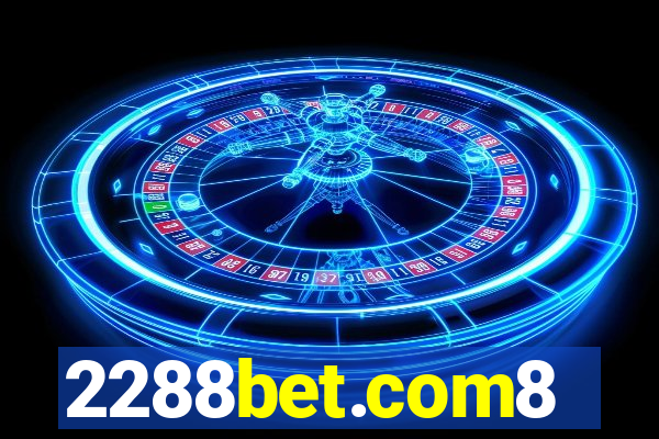2288bet.com8