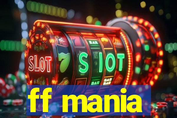 ff mania