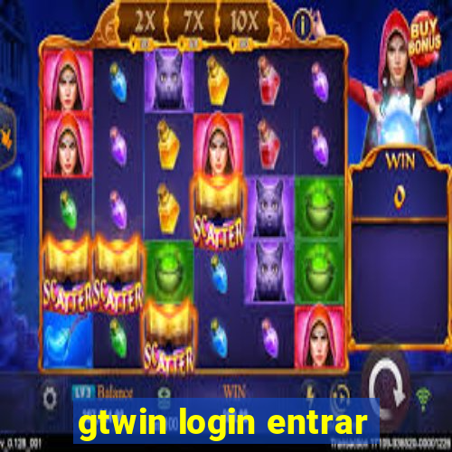 gtwin login entrar