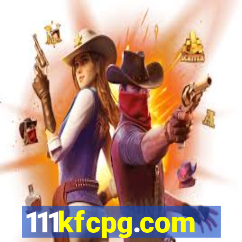 111kfcpg.com