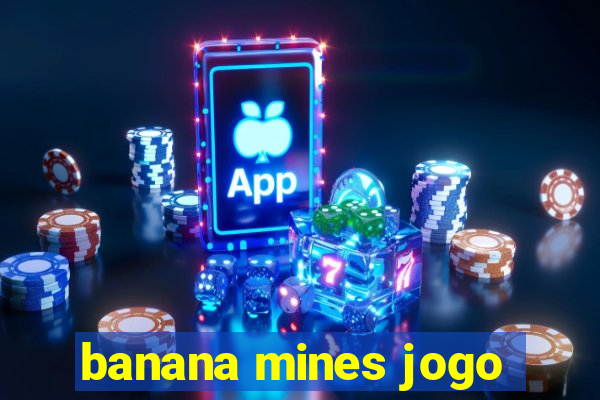 banana mines jogo