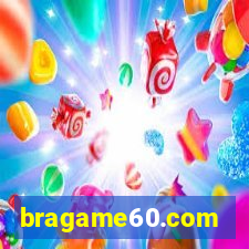 bragame60.com