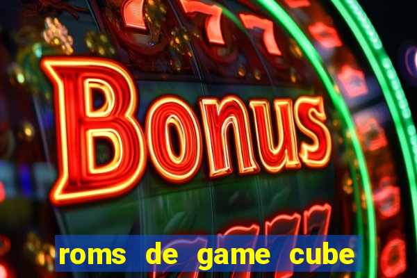 roms de game cube pt br