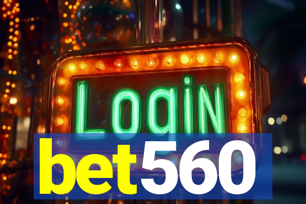 bet560