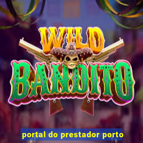 portal do prestador porto