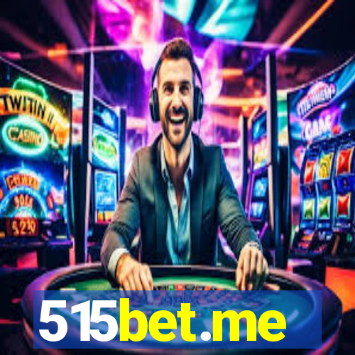 515bet.me