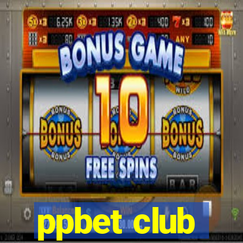 ppbet club