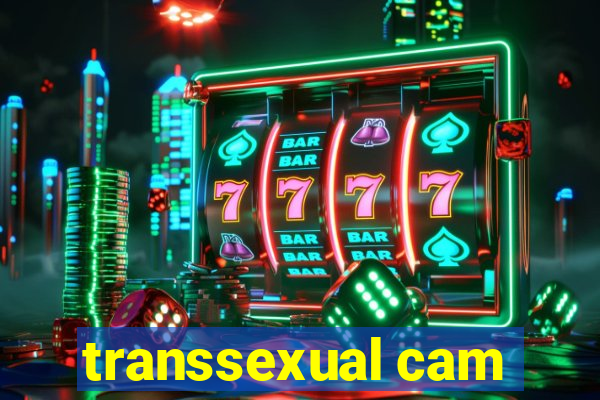 transsexual cam