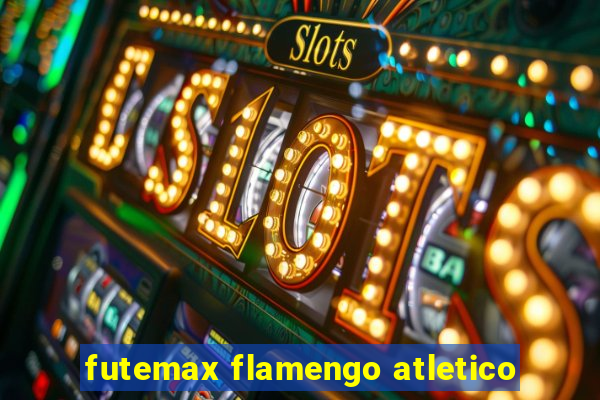 futemax flamengo atletico