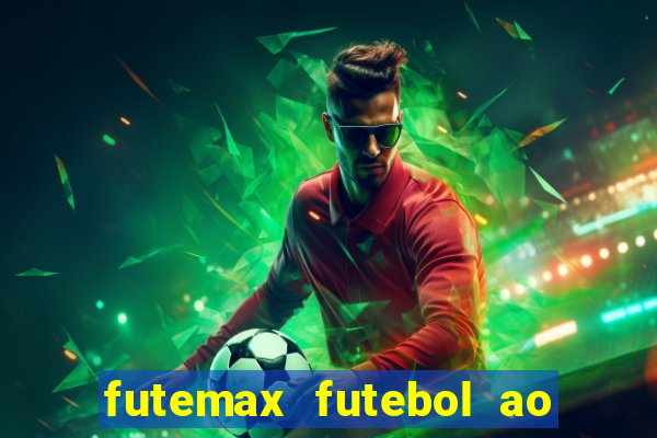 futemax futebol ao vivo sem anuncio