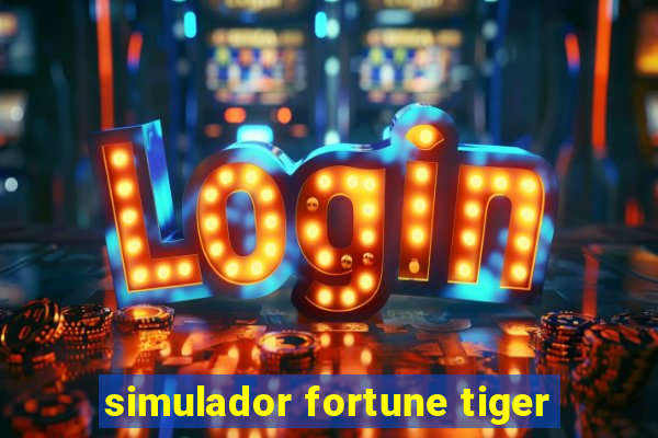 simulador fortune tiger