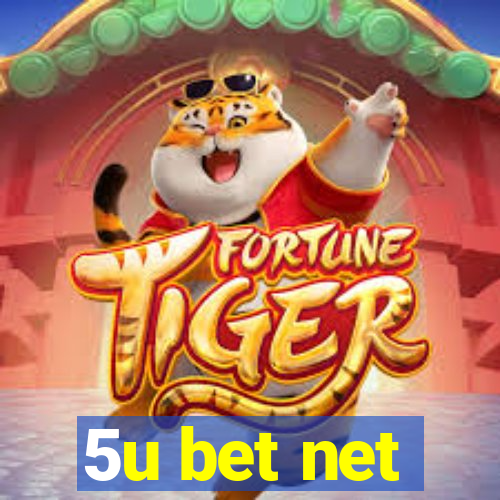 5u bet net