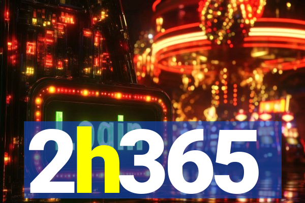 2h365