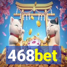 468bet
