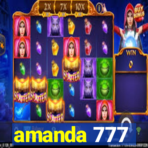 amanda 777