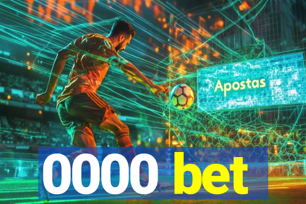 0000 bet