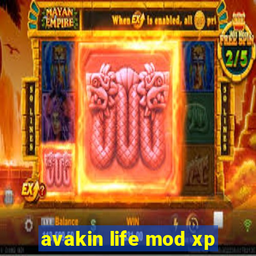 avakin life mod xp
