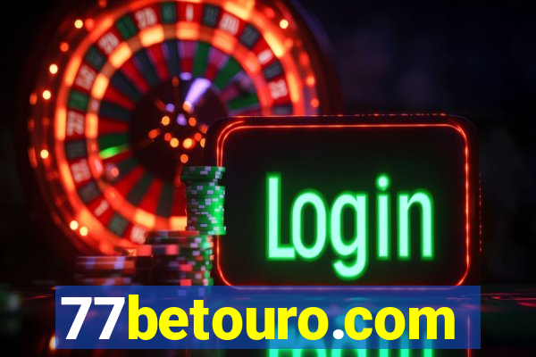 77betouro.com