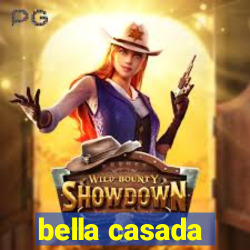 bella casada