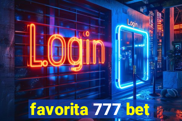 favorita 777 bet