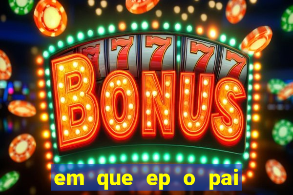 em que ep o pai do cirilo ganha na loteria na netflix