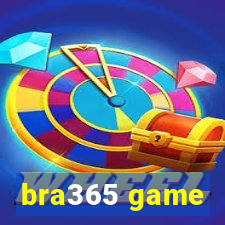 bra365 game