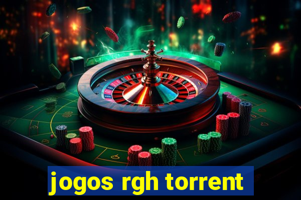 jogos rgh torrent