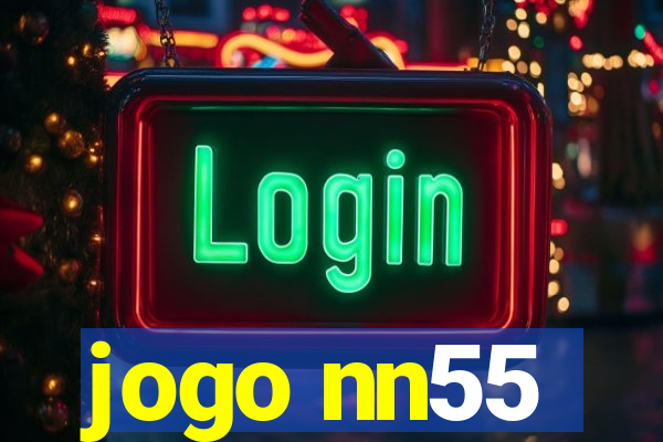 jogo nn55