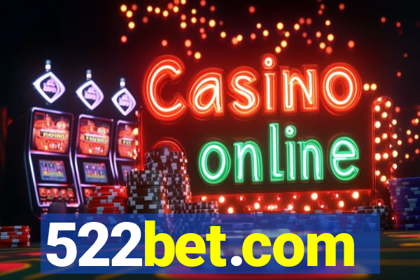 522bet.com