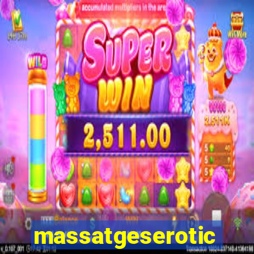 massatgeserotics's