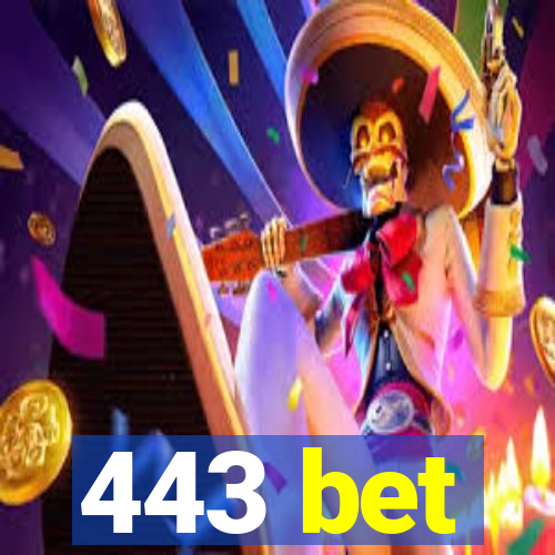 443 bet