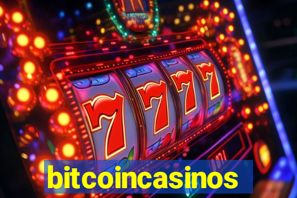 bitcoincasinos
