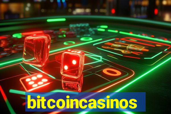 bitcoincasinos