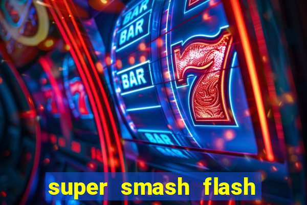 super smash flash 2 360