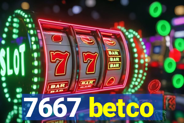 7667 betco