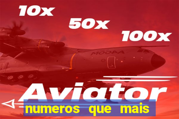 numeros que mais saem no minas cap