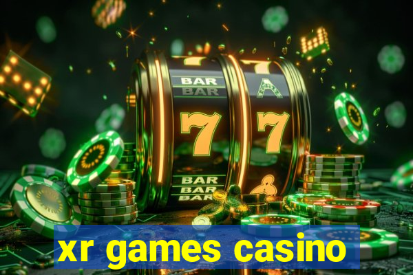 xr games casino