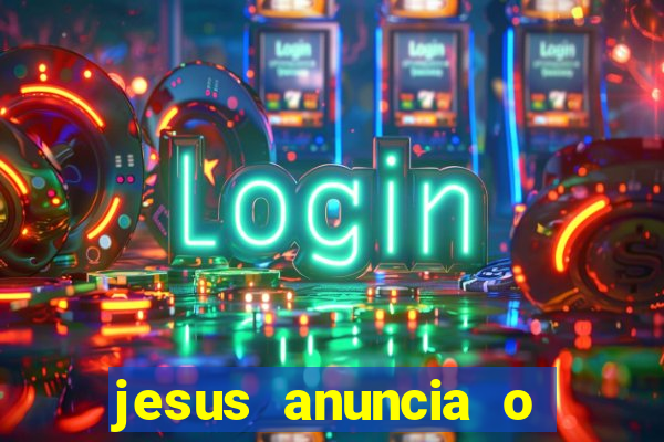 jesus anuncia o reino de deus catequese infantil