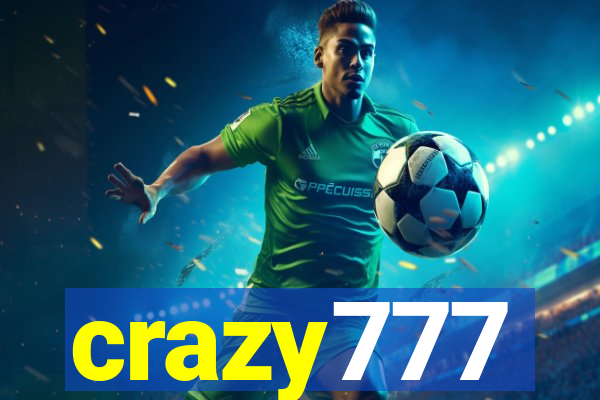 crazy777