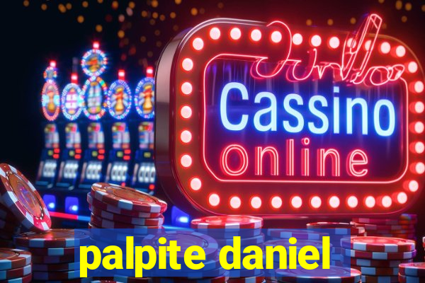 palpite daniel