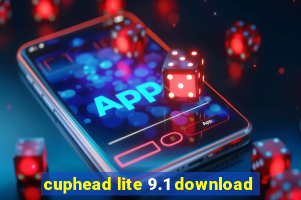 cuphead lite 9.1 download
