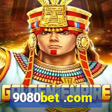 9080bet .com