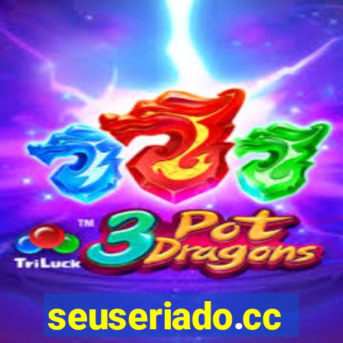seuseriado.cc