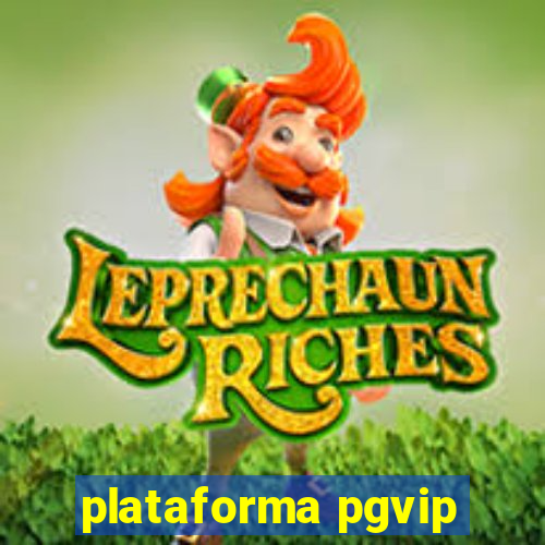 plataforma pgvip