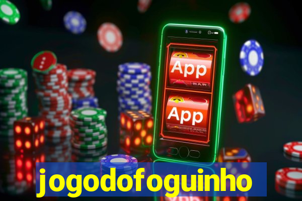 jogodofoguinho