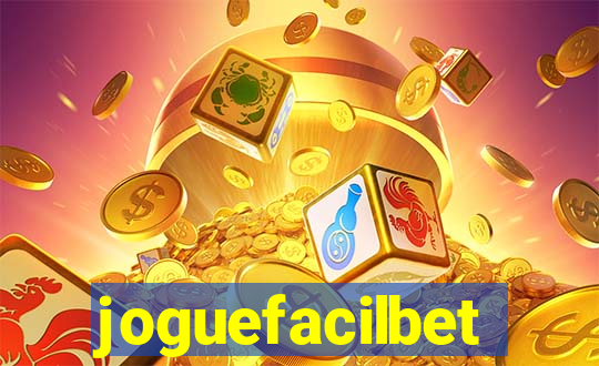 joguefacilbet