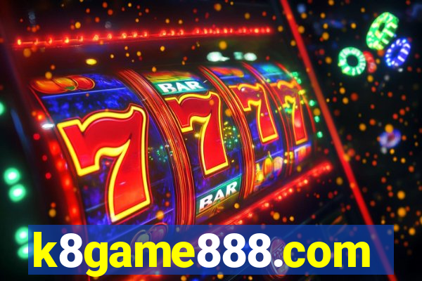 k8game888.com