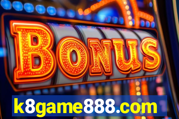 k8game888.com