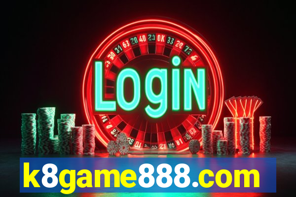 k8game888.com